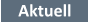 Aktuell