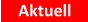 Aktuell