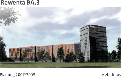 Mehr Infos Planung 2007/2008 Rewenta BA.3